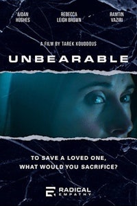the poster for the movie unbearable